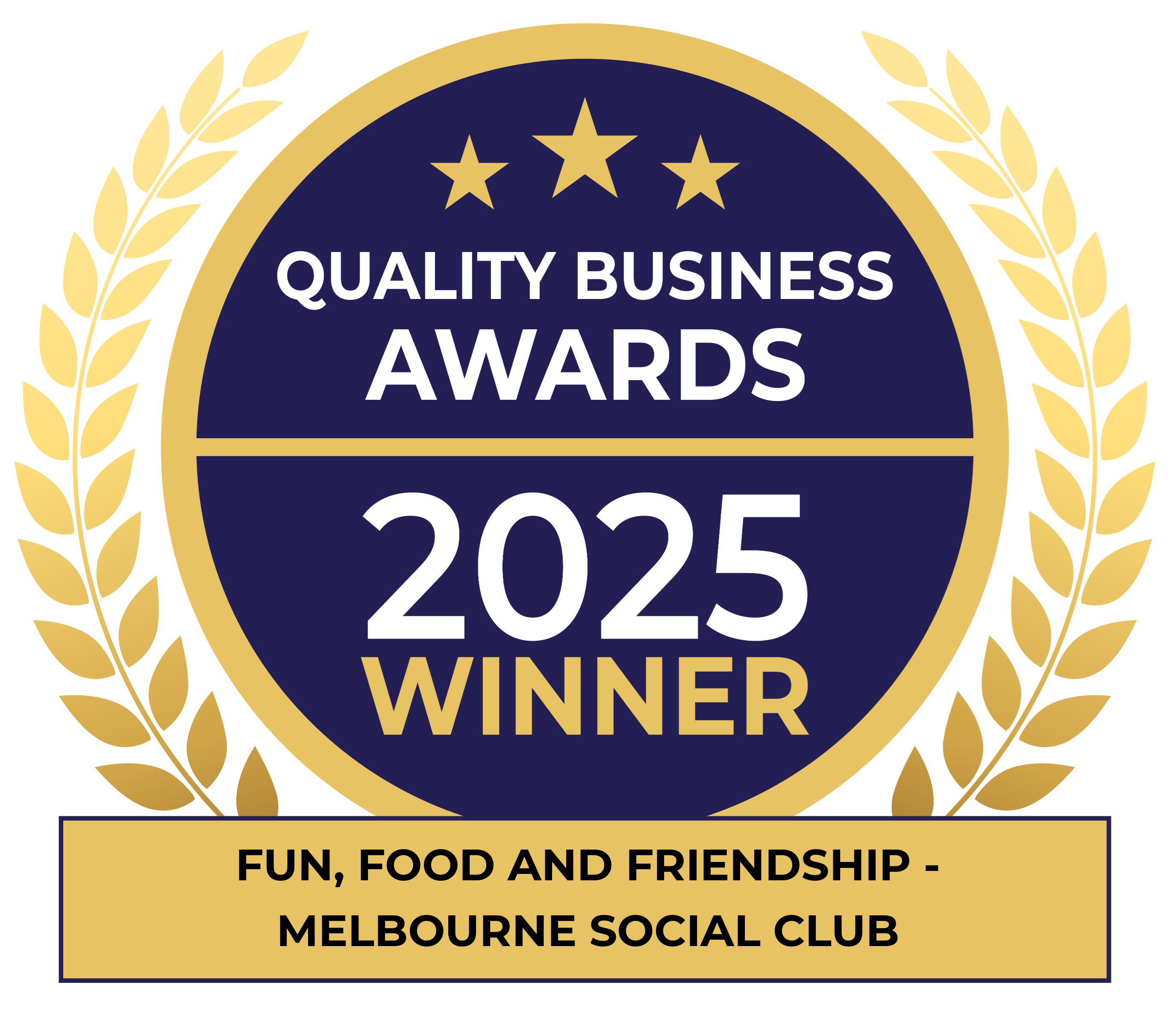 Melbourne Social Club Quality Award 2025